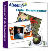 Aiseesoft Hulu ダウンロード