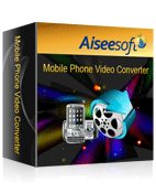 Aiseesoft Mobile Phone 動画変換